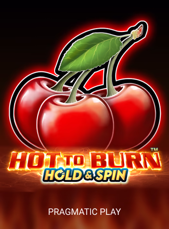 Hot to Burn Hold and Spin
