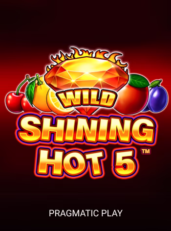 Shining Hot 5